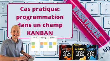 230. WINDEV/WEBDEV TUTORIAL Practical case with the Windev Kanban field