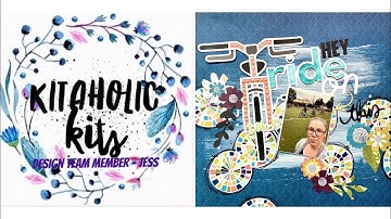 Kitaholic Kits | Ride On | 12x12 Process Video | Jess
