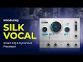 Introducing Waves SILK VOCAL: Smart EQ &amp; Dynamics Plugin