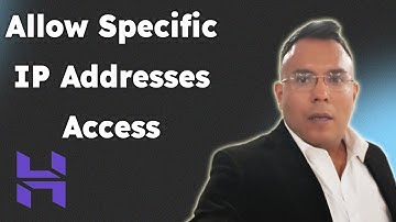 Allow Specific IP Addresses Access to Your Website