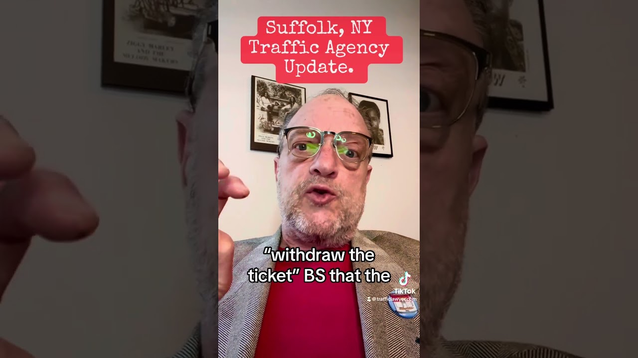Suffolk County, NY traffic court update.