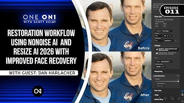 One ON1 with Scott Kelby Ep. 11: Restoration Workflow Using NoNoise AI & Resize AI