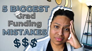 How to Pay for Grad School Without Financial Support | AVOID THESE 5 FUNDING MISTAKES for PhD Degree
