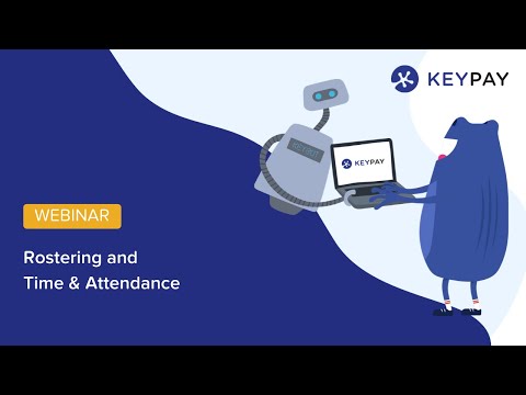 Rostering and Time & Attendance Webinar