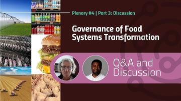 Q&A and Discussion | Governance of Food Systems Transformation | 2025 Food Systems e-course