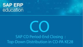 SAP CO Period-End Closing : Top-Down Distribution in CO-PA KE28