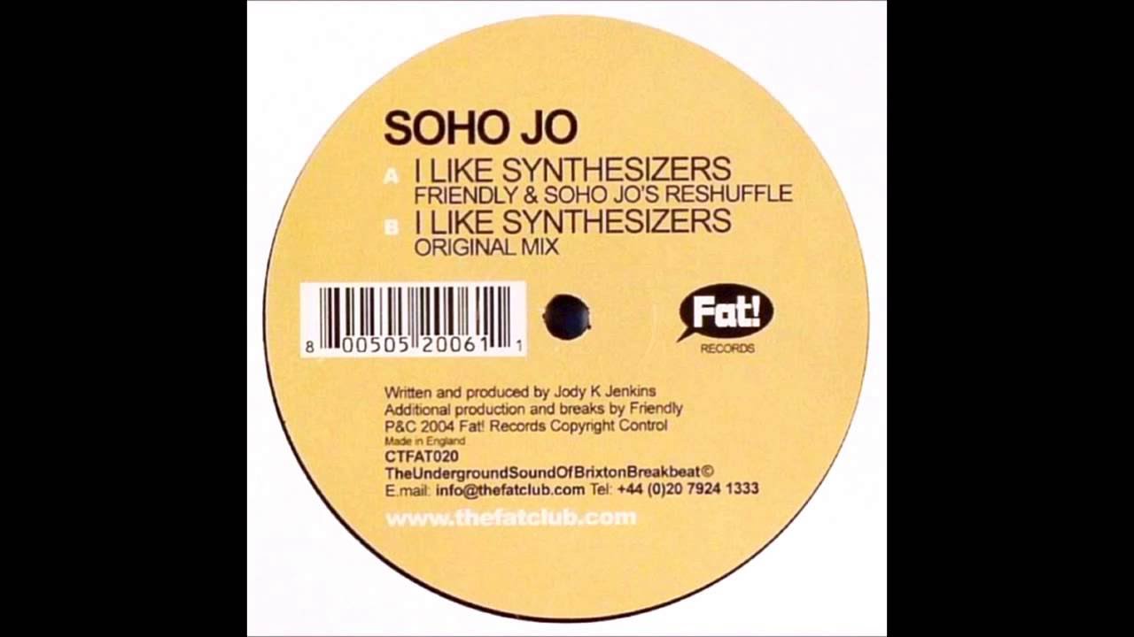 Soho Jo - I Like Synthesizers (Friendly & Soho Jo's Reshuffle)