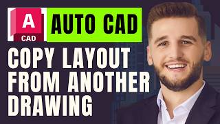 How To Copy A Layout From Another Drawing In Autocad