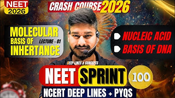 Lec-1|Molecular basis of inheritance|NEET SPRINT 100|Detailed crash course|from basic|by-Anmol Sir|