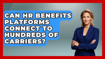 Can HR Benefits Platforms Connect To Hundreds Of Carriers? - Legal And HR SaaS Stack