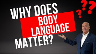 Why does body language matter? | JOE NAVARRO