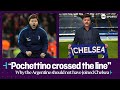 &quot;POCHETTINO CROSSED THE LINE&quot; 👀 | Why the former Tottenham boss SHOULD NOT have joined Chelsea 🍿