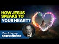 How jesus speaks to your heart