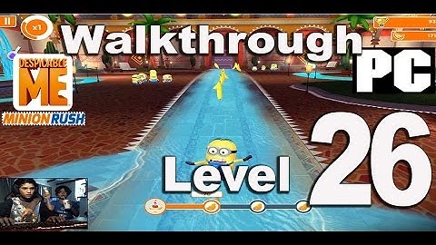 Despicle Me Minion Rush Walkthrough Level 26