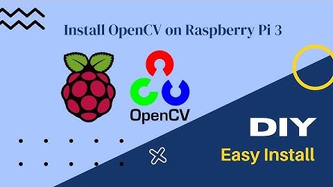 RASPBERRY PI : Install Open CV 3.2.0| Simple and easy steps|Image processing enthusiasts Must watch