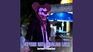 Seperih hati Sedalam Luka