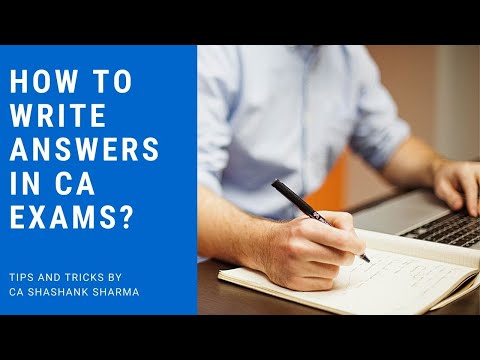 How to write answers in CA Exams?
