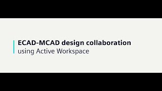 ECAD & MCAD Design Collaboration
