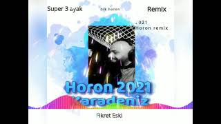 Kemençe Horon Full Bass Dik Horon 2021