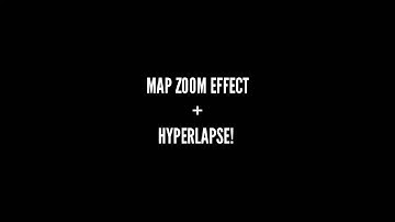 TESTING A MAP ZOOM EFFECT AND HYPERLAPSE||KINEMASTER PRO