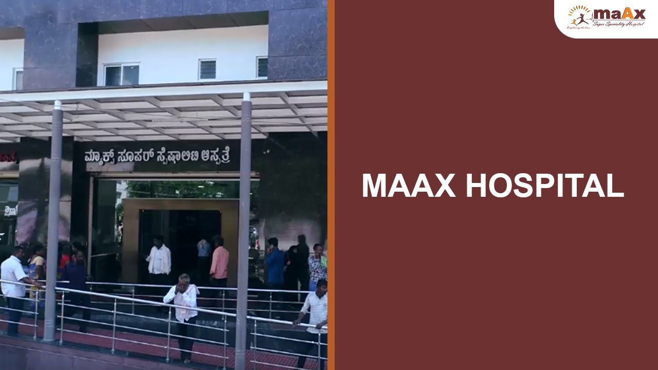 The Best Hospital in Shimoga| MaAx Super Speciality Hospital |Services at Maax Hospital ...