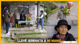 Llevé serenata a mi mamá por el día de las madres | Don Lucho