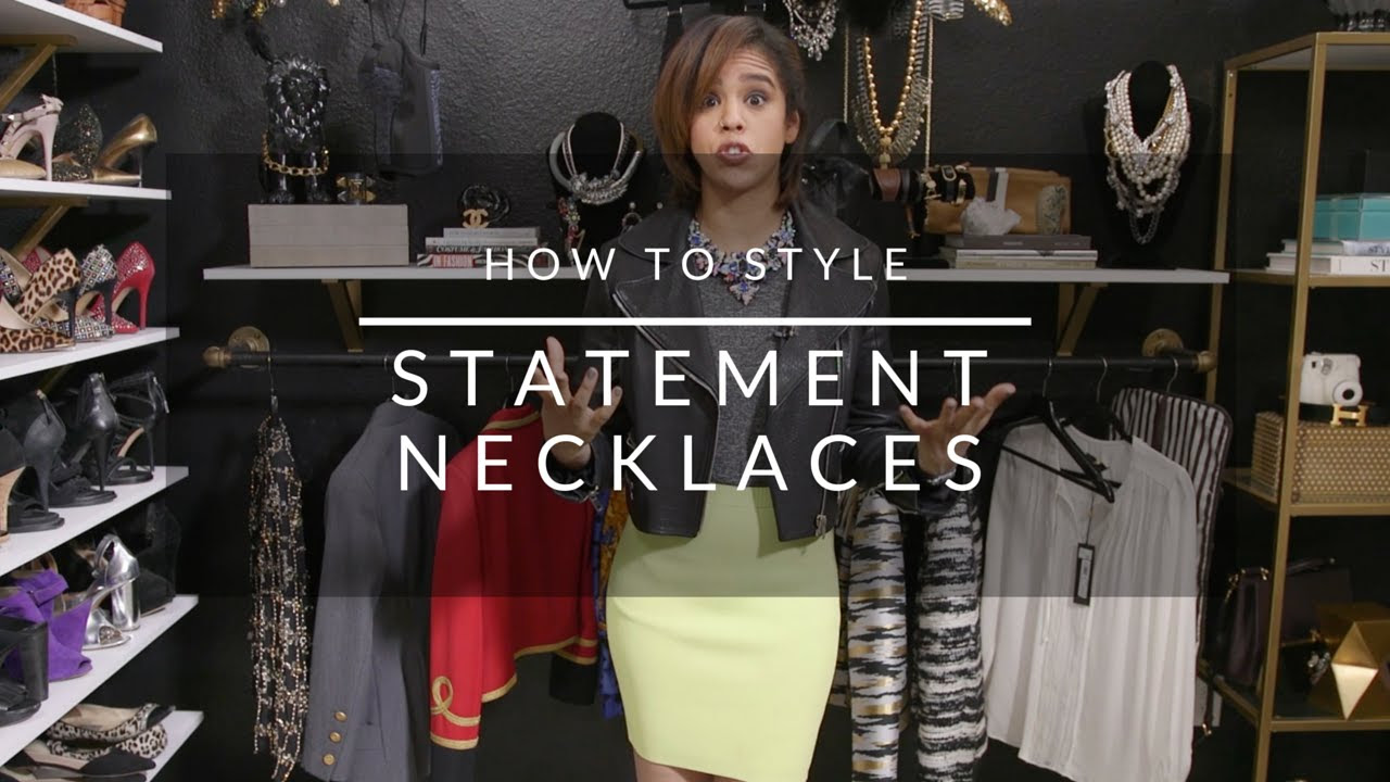 How To Style Statement Necklaces