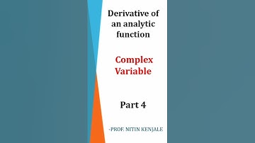 Complex Variable - Part 4(Example on derivative of analytic functions) #complexvariables