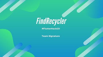 FindRecycler | #FlutterHack20 #Hack20 Flutter Hackathon @aseemwangoo #flutter #dart #hackathon #hack