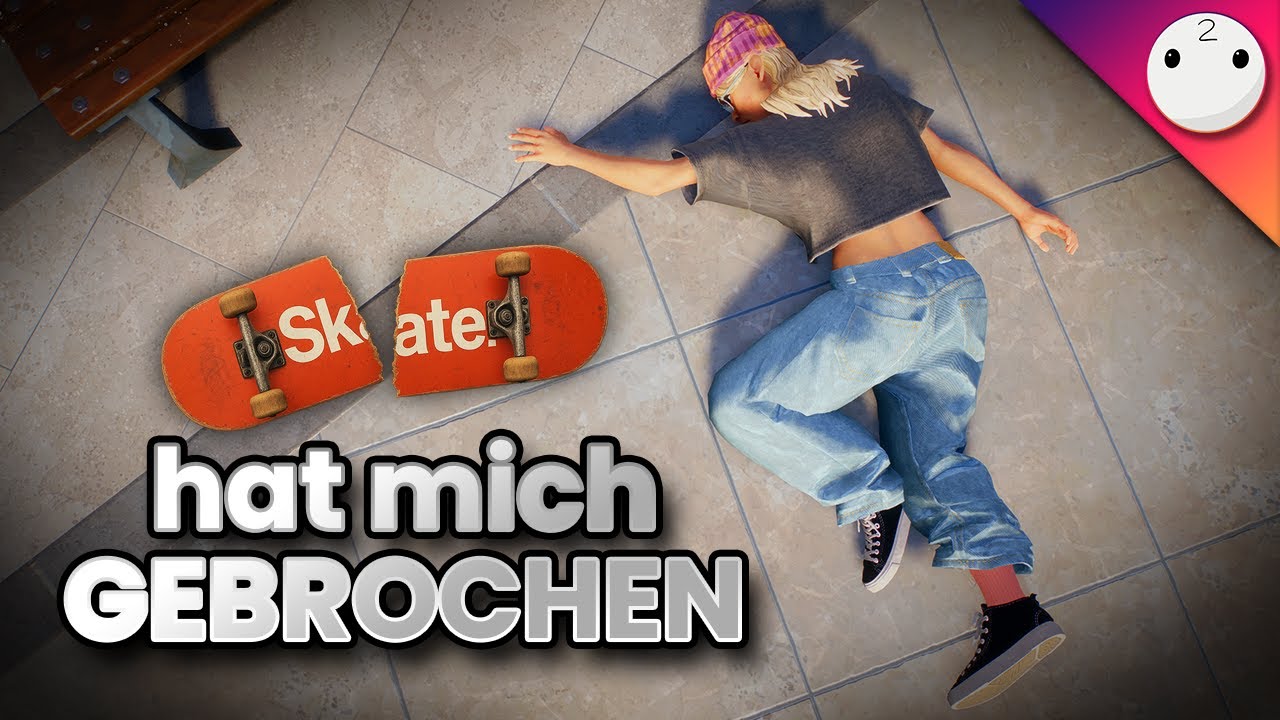 Warum mich Skate. GEBROCHEN hat..
