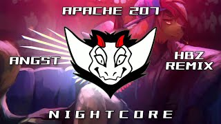 Apache 207 - Angst (HBz Remix) HQ | ✘ Nightcore