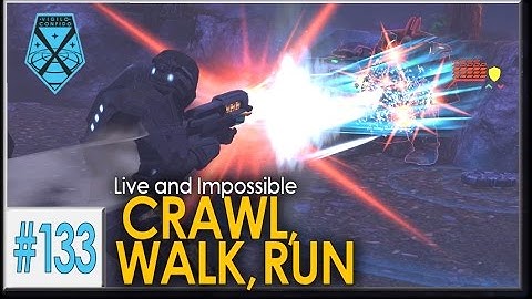 XCOM: War Within - Live and Impossible S2 #133: Crawl, Walk, Run