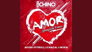 Amor Spanglish (Remix) (Feat. Akon X Pitbull X Chacal X Wisin)