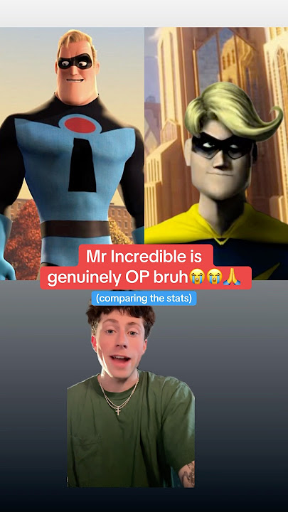 Mr. Incredible was BROKEN