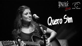 Paula Fernandes  Quero Sim acstico  Voz E Violo  Sp  170317