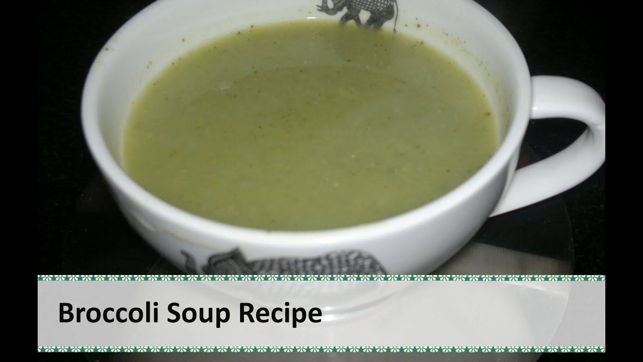 Healthy Broccoli Soup Recipe by Healthy Kadai