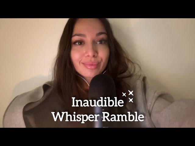 ASMR | Whisper Ramble ~ Extremely Close Up Inaudible/Semi Inaudible Whispers & Mouth Sounds ✨