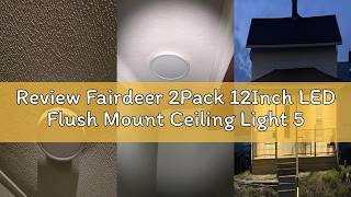 Review Fairdeer 2Pack 12Inch LED Flush Mount Ceiling Light 5 Color Temperatures