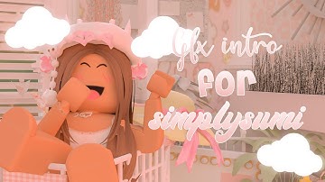 Gfx intro for simplysumi #sumi2k