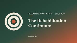 TBI Rehabilitation: FIM, Neuropsych Testing, Driving, Capacity | PM&R Board Review (TBI-14)