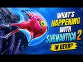 Is Subnautica 2 Actually Playable in VR?