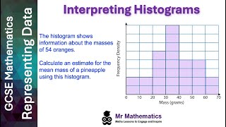 Interpreting Histograms | Mr Mathematics
