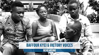 BAFFOUR KYEI MENSAH & THE VICTORY VOICES Rehearsing