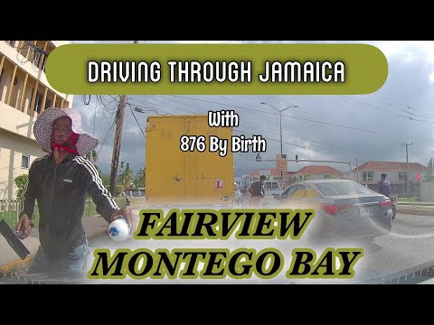 Fairview | Howard Cooke Blvd | Montego Bay | Urban Drive