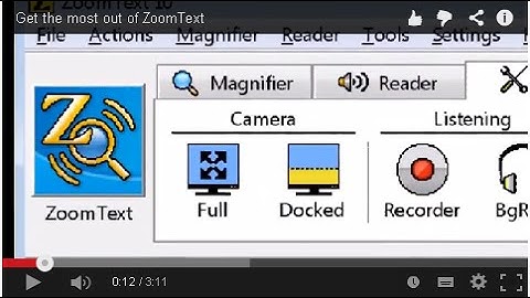 Get the most out of ZoomText