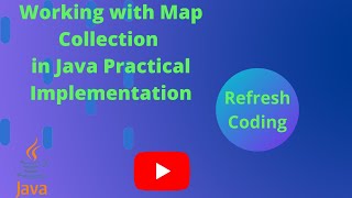 Map Collection in Java Practical Implementation....