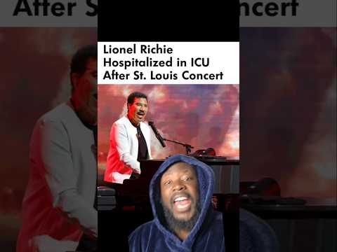 Video Lionel Richie Admitted to ICU After St. Louis Concert as Fans Await Health Update