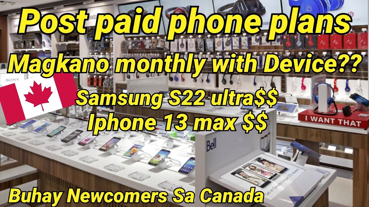 Monthly phone plans in Canada Buhay Canada Monthly Gastos sa Canada