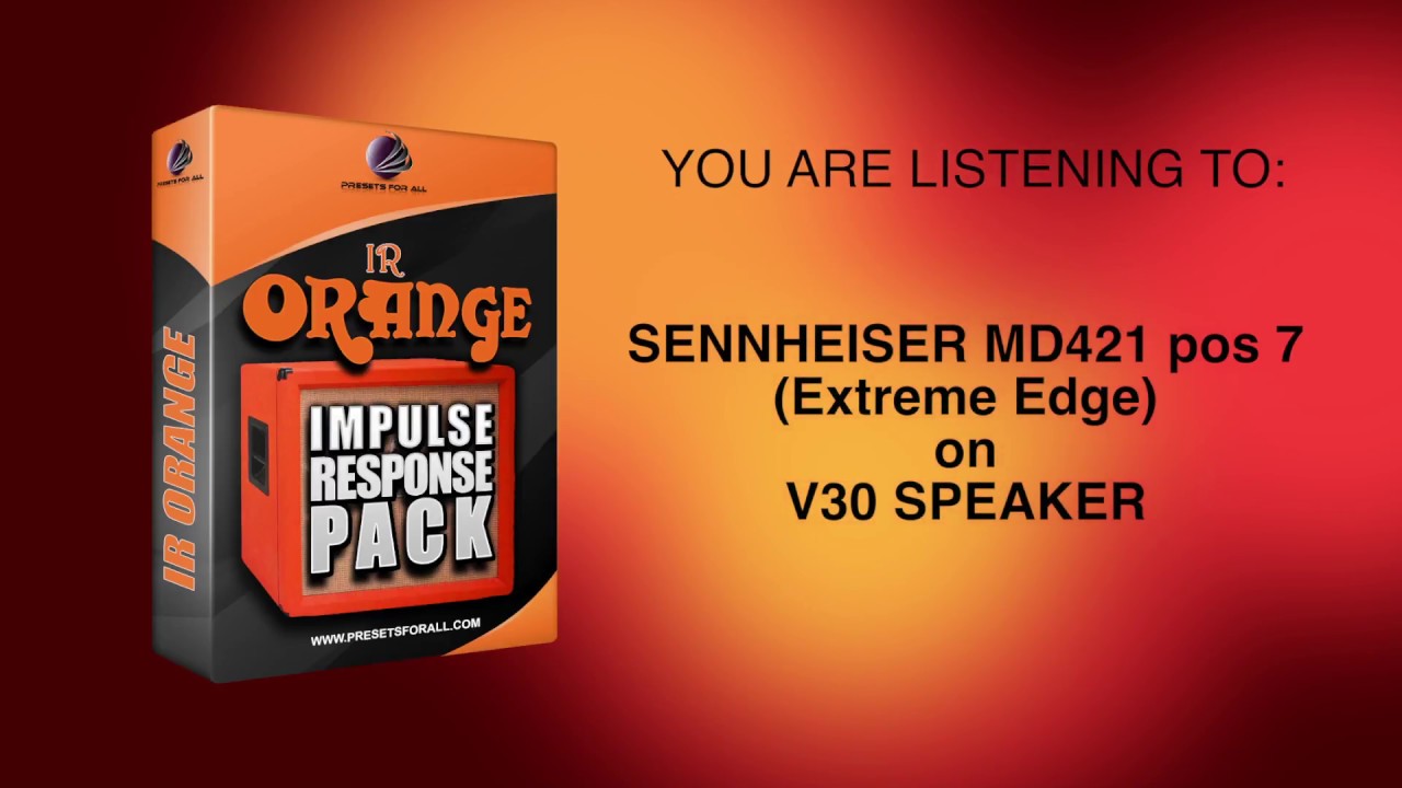 IR ORNG - Impulse Response Pack | Presets For All