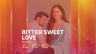 Famous Bitter Sweet Love only on Star Life | Memory Back Profile